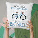 Iní potrebujú psychoterapiu, mne stačí bicykel - vankúš s potlačou