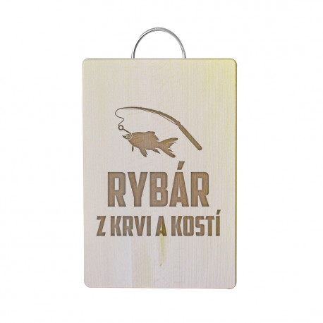 Rybár z krvi a kostí - doska na krájanie