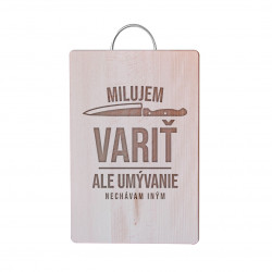 Milujem variť, ale umývanie nechávam iným - doska na krájanie
