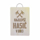 Najlepší hasič v obci - doska na krájanie