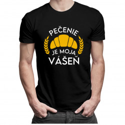Pečenie je moja vášeň - pánske tričko s potlačou