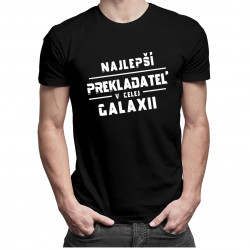 Najlepší prekladateľ v celej galaxii - pánske tričko s potlačou