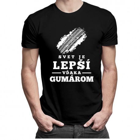 Svet je lepší vďaka gumárom - pánske tričko s potlačou