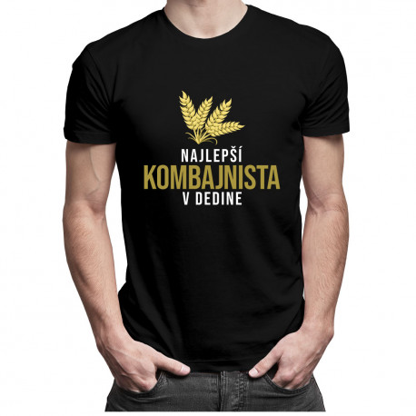 Najlepší kombajnista v dedine - pánske tričko s potlačou