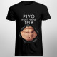 Pivo robí pekné telá v2 - pánske tričko s potlačou