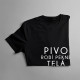 Pivo robí pekné telá v3 - pánske tričko s potlačou