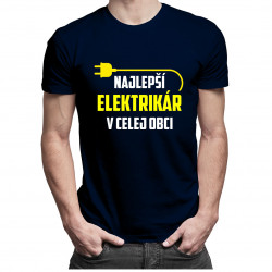 Najlepší elektrikár v celej obci - Pánske tričko s potlačou