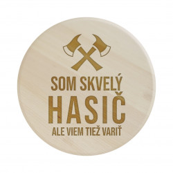 Som skvelý hasič, ale viem tiež variť - servírovacia otočná doska