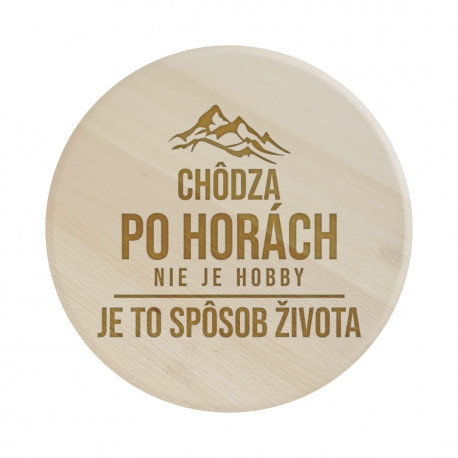 Chôdza po horách nie je hobby, je to spôsob života - servírovacia otočná doska