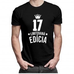 17 rokov Limitovaná edícia - pánske tričko s potlačou - darček k narodeninám