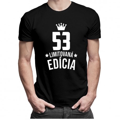 53 rokov Limitovaná edícia - pánske tričko s potlačou - darček k narodeninám