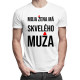 Moja žena má skvelého muža - pánske tričko s potlačou