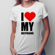 I love my boyfriend - dámske tričko s potlačou
