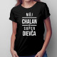 Môj chalan má super dievča - dámske tričko s potlačou