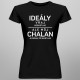 Ideály vraj neexistujú - chalan - dámske tričko s potlačou