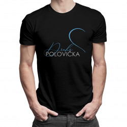 Druhá polovička - pánske tričko s potlačou