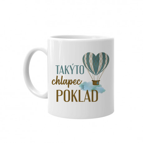 Takýto chlapec je poklad - keramický hrnček s potlačou