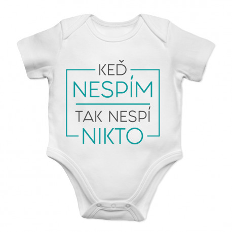 Keď nespím, tak nespí nikto - Body s potlačou