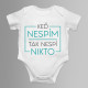Keď nespím, tak nespí nikto - Body s potlačou