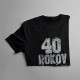 40 rokov - všetky časti originálne - pánske tričko s potlačou