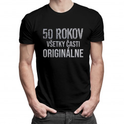 50 rokov - všetky časti originálne - pánske tričko s potlačou