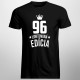 96 rokov Limitovaná edícia - pánske tričko s potlačou - darček k narodeninám