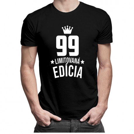 99 rokov Limitovaná edícia - pánske tričko s potlačou - darček k narodeninám