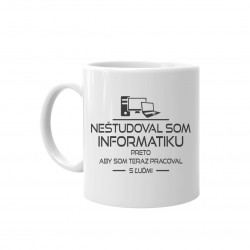 Neštudoval som informatiku preto, aby som teraz pracoval s ľuďmi - hrnček