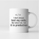 I don't always test my code - keramický hrnček s potlačou
