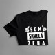 Som skvelá žena, ale mám tiež super chlapa - dámske tričko s potlačou