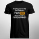 Coding saved me from being a pornstar, now i'm just a programmer - pánske tričko s potlačou
