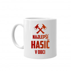 Najlepší hasič v obci - keramický hrnček s potlačou