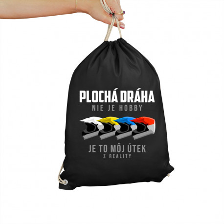 Plochá dráha nie je hobby, je to môj útek z reality - vak s potlačou