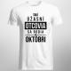 Takí úžasní otcovia sa rodia v októbri - pánske tričko s potlačou