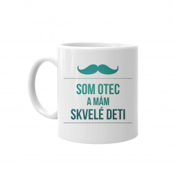 Som otec a mám skvelé deti - keramický hrnček s potlačou
