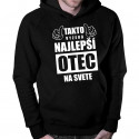 Takto vyzerá najlepší otec na svete - pánska mikina s potlačou