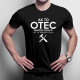 Ak to otec nemôže opraviť, tak to neopraví nikto - pánske tričko s potlačou