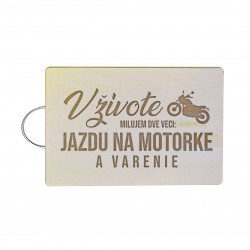 V živote milujem dve veci: jazdu na motorke a varenie - doska na krájanie