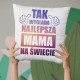 Takto vyzerá tá najlepšia mama na svete - vankúš s potlačou