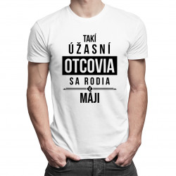 Takí úžasní otcovia sa rodia v máji - pánske tričko s potlačou