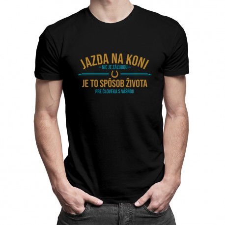 Jazda na koni nie je záľubou, je to spôsob života pre človeka s vášňou