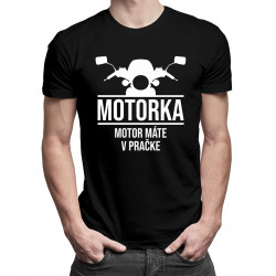 Motorka! Motor máte v pračke - pánske tričko s potlačou