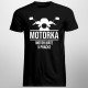 Motorka! Motor máte v pračke - pánske tričko s potlačou