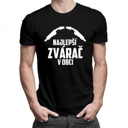 Najlepší zvárač v obci - pánske tričko s potlačou