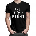 Mr. Right - pánske tričko s potlačou