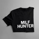 Milf Hunter - pánske tričko s potlačou