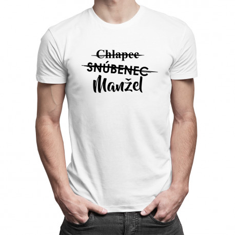Chlapec, snúbenec, manžel - pánske tričko s potlačou