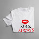 MRS. Always right - dámske tričko s potlačou