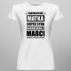Fantastická matka super syna narodeného v marci - dámske tričko s potlačou
