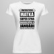 Fantastická matka super syna narodeného v januári - dámske tričko s potlačou